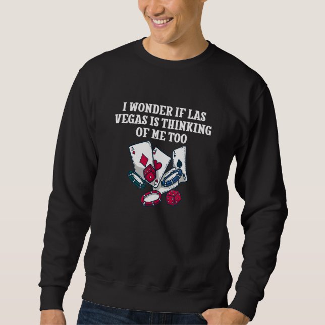 Texas Holdem Poker Gambling Games 7 Sweatshirt (Front)
