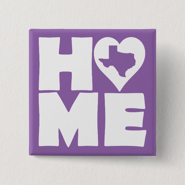 Texas Home Heart State Button Badge Pin (Front)