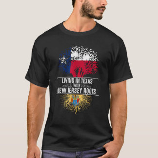 Texas Home New Jersey Roots State Tree Flag Love G T-Shirt