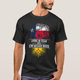 Texas Home New Mexico Roots State Tree Flag Love G T-Shirt