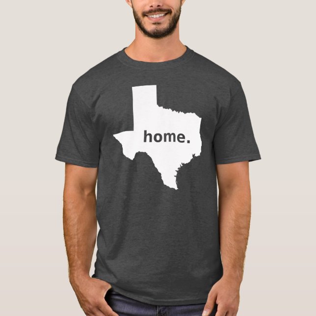Texas Home T-Shirt (Front)