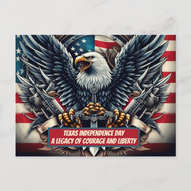 Texas Independence A Legacy of Courage and Liberty Postcard (Front)