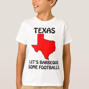 Texas - Let's Barbeque Some Footballs T-Shirt