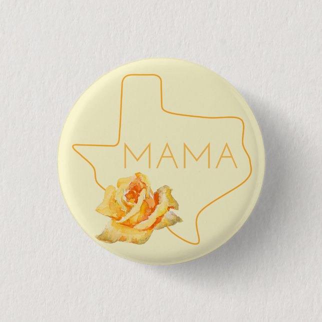 Texas Mama and Texas Mum Button (Front)