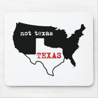 Texas / Not Texas Mouse Pad