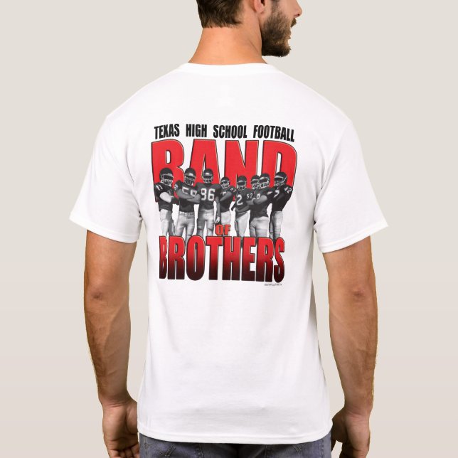 Texas Outfitters HS Football "Band of Brothers" T- T-Shirt (Back)