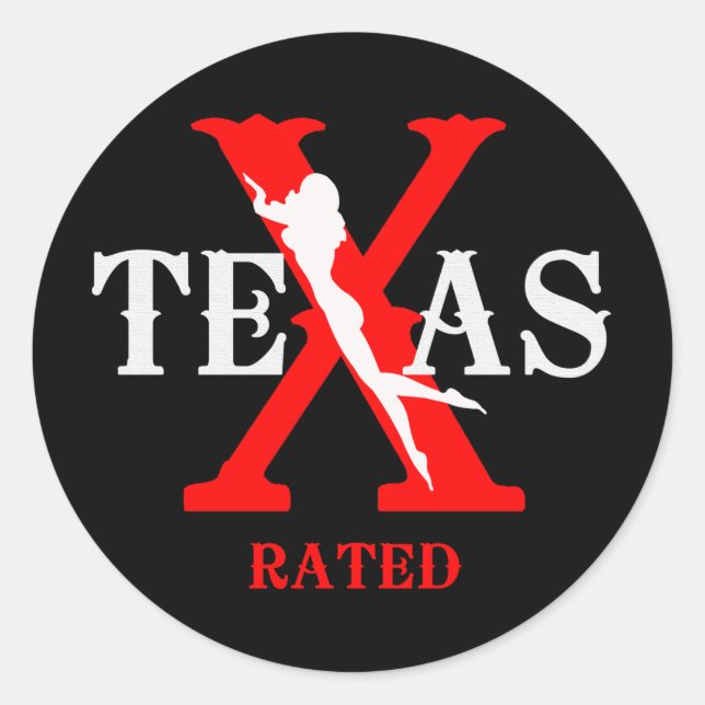 Texas Rated - X Rated Classic Round Sticker (Front)