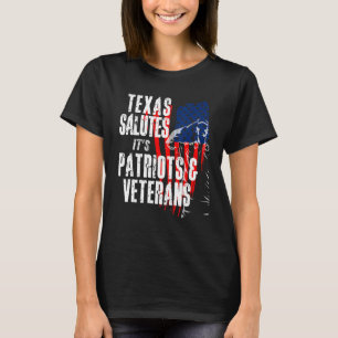 Texas Salutes Its Patriots And Veterans American F T-Shirt