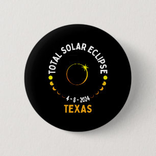 Texas Solar Eclipse 2024 Party Total Usa Map Total 6 Cm Round Badge