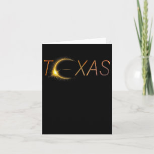 Texas Solar Eclipse 2024 Total Solar Eclipse Texas Card