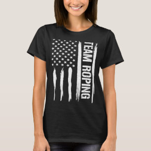 Texas Team Roping American Flag Sayings T-Shirt