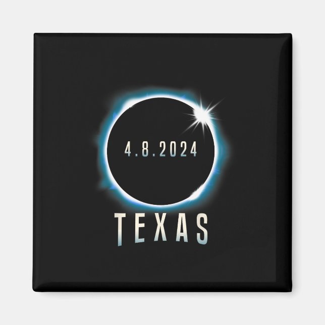 Texas Total Solar Eclipse 2024 Blue April 8 Men Wo Magnet (Front)