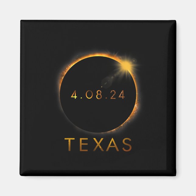 Texas Total Solar Eclipse April 8 2024 Texas Solar Magnet (Front)