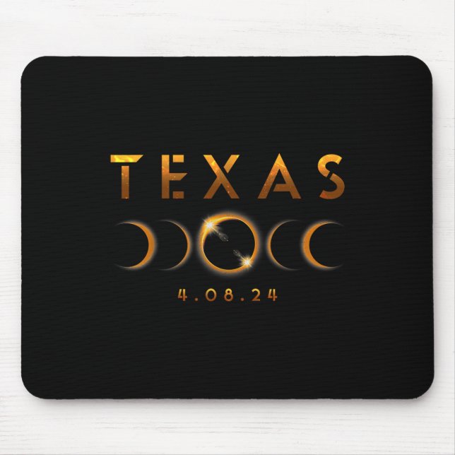 Texas Total Solar Eclipse April 8 2024 Texas Solar Mouse Pad (Front)