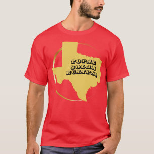Texas Total Solar Eclipse TShirt