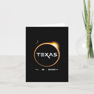 Texas Totality 4.08.2024 Total Solar Eclipse 2024  Card