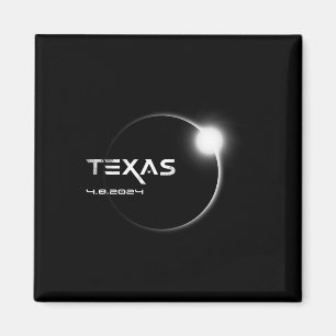 Texas Totality 4.08.2024 Total Solar Eclipse 2024  Magnet