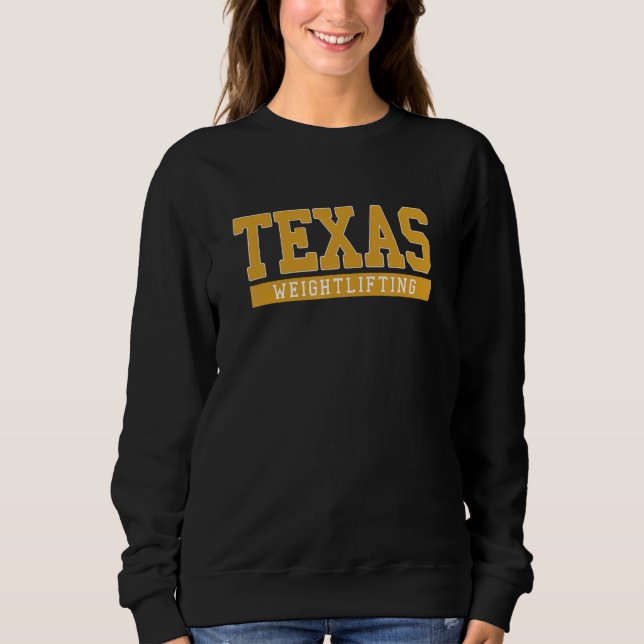 Texas Weightlifting Sweatshirt (Front)