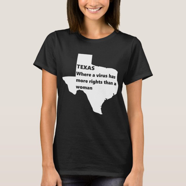 texas womens rights covid white T-Shirt (Front)