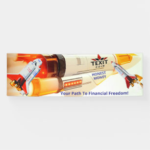 Texit Coin Honest Money Rocket 2.5' x 8' Banner