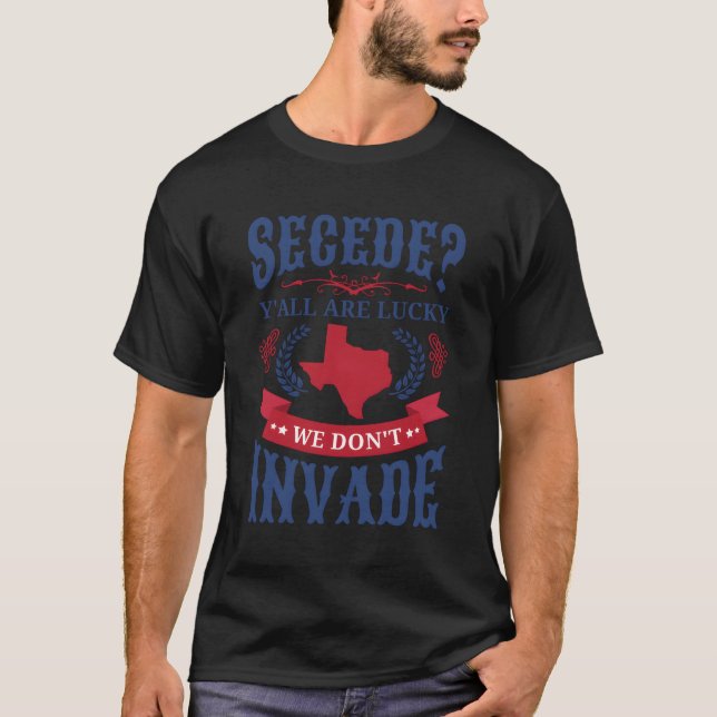 Texit Funny Texas Pride Secession T-Shirt (Front)