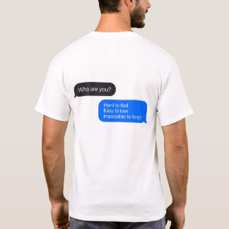 Text Bubble Message Quote T-Shirt - Who Are You
