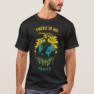 text climate change global warming inspiring fun T-Shirt