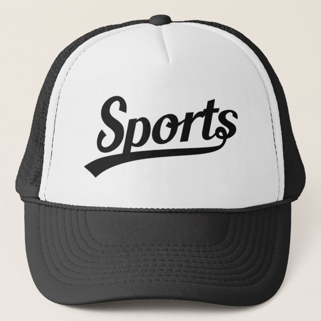 Text Design: SPORTS black + your own text & ideas Trucker Hat (Front)