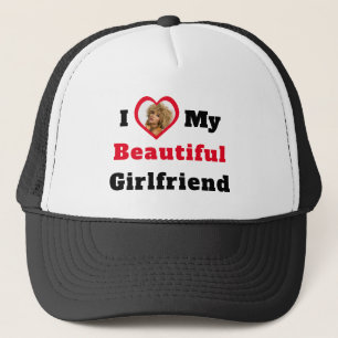 Text Heart Photo I Love My Beautiful Girlfriend Trucker Hat