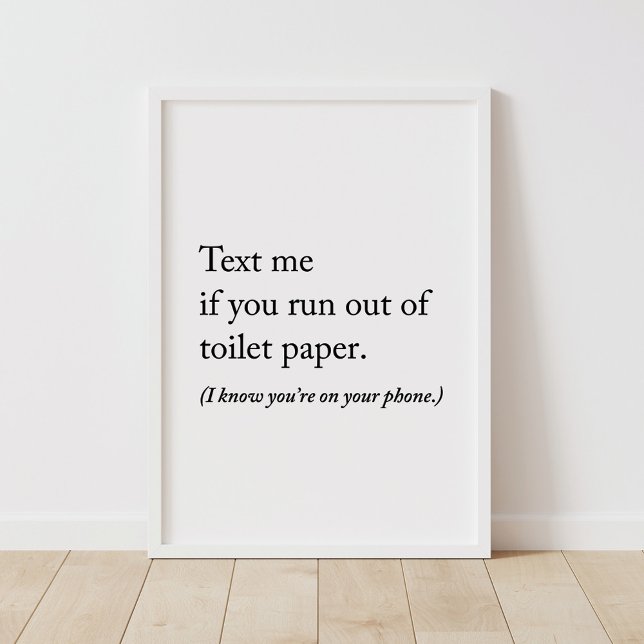 Text Me Funny Bathroom Poster (Creator Uploaded)