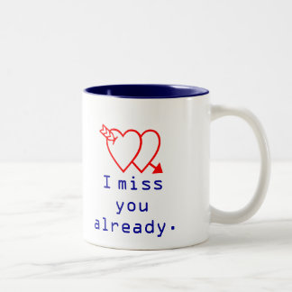 Text Message I miss you already Two Toned Mug