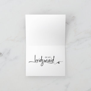 Text Script Will You Be My Bridesmaid Card