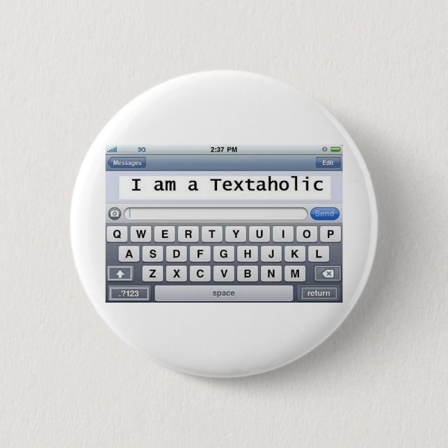 Textaholic 6 Cm Round Badge (Front)