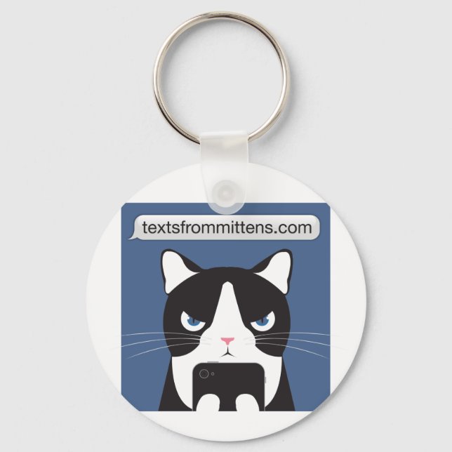Texts from Mittens Basic Keychain (Front)