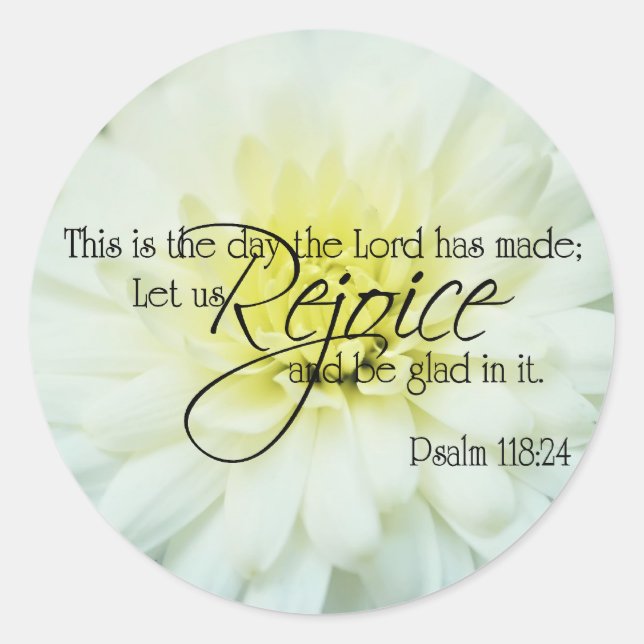Textured Chrysanthemum Psalm 118:24 Classic Round Sticker (Front)