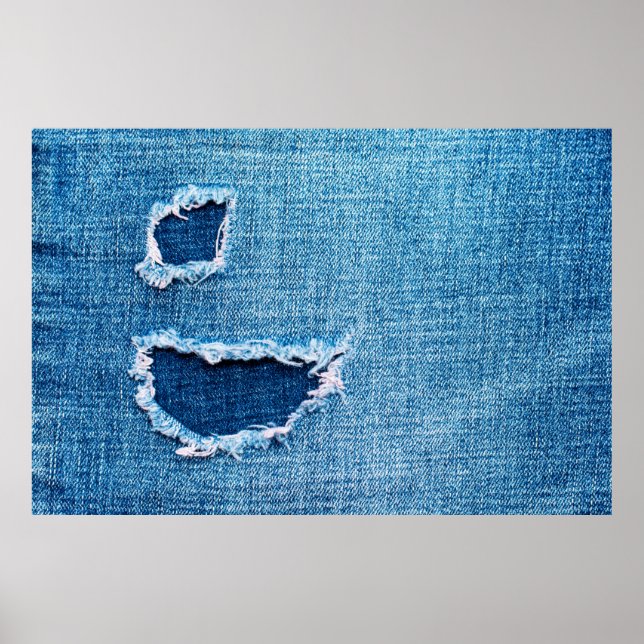Textured denim background. Torn hole in the fabric Poster (Front)