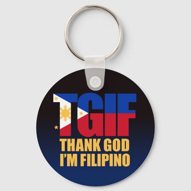 TGIF Filipino with Philippine Flag Key Ring (Front)