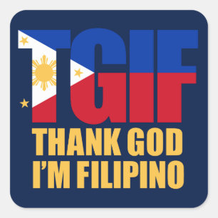 TGIF Filipino with Philippine Flag Square Sticker
