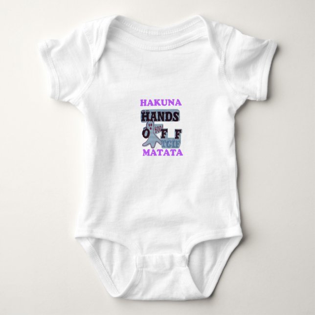 TGIF Hakuna Matata Hands Off Boo Funny Face Baby Bodysuit (Front)