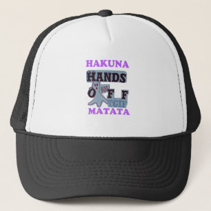 TGIF Hakuna Matata Hands Off Boo Funny Face Trucker Hat