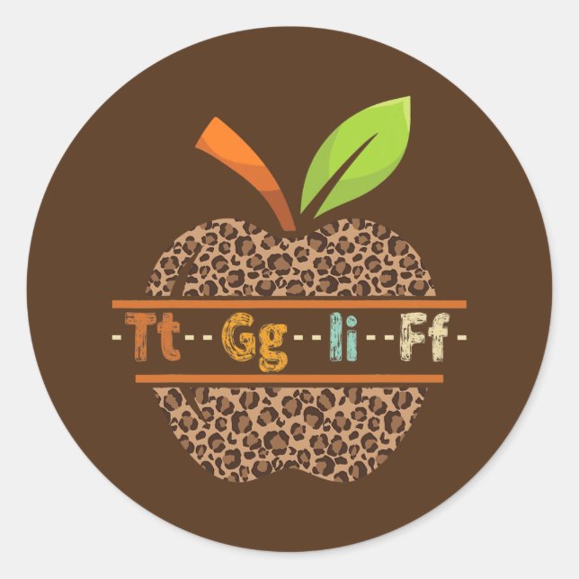 TGIF Leopard Apple School Teache  Classic Round Sticker (Front)