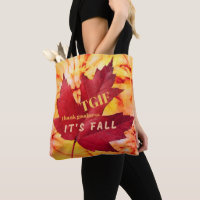 TGIF Quote Thank Goodness It's Fall Autumn Leaves
