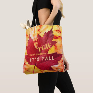 TGIF Quote Thank Goodness It's Fall Autumn Leaves  Tote Bag