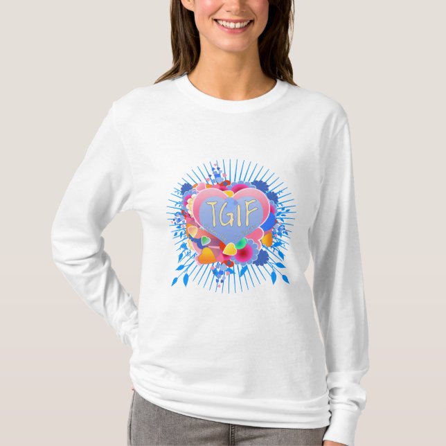 TGIF T-Shirt (Front)