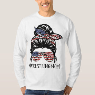 Th America Flag Messy Bun Wrestling Mum Life T-Shirt