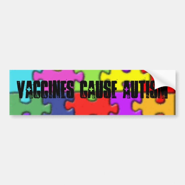 th_autism1, Vaccines Cause Autism Bumper Sticker (Front)