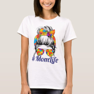 Th Autistic Autism Awareness Mum Life Women Mother T-Shirt