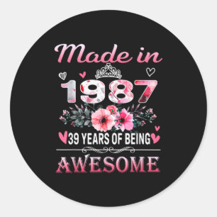 &#; th Birthday Made In 1987 &#;  Years Of Being A Classic Round Sticker