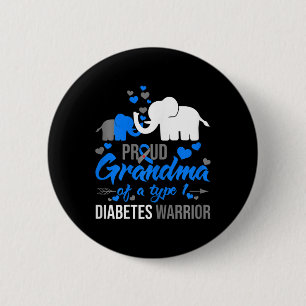 Th Proud Grandma Of A Type 1 Diabetes Warrior Elep 6 Cm Round Badge