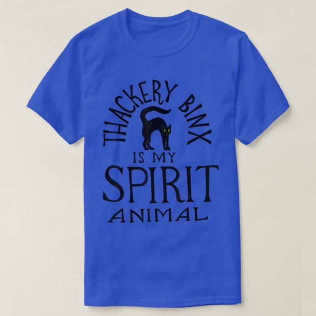 Thackery Bin is My Spirit Animal Cat Kitten Hallow T-Shirt (Design Front)